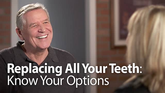 Replacing All Your Teeth: Know Your Options